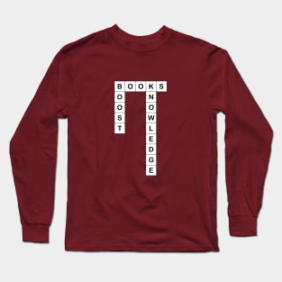 Books Will Boost Your Knowledge Crossword Long Sleeve T-Shirt